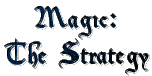 |Magic: The Strategy|